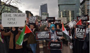 اعتراض در استانبول علیه ممنوعیت پخش اذان توسط اسرائیل 